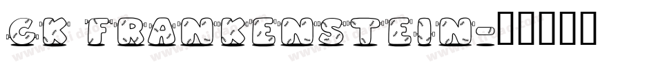CK Frankenstein字体转换
